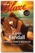 Bringing Home a Bachelor (All The Groom's Men #3) by Karen Kendall