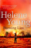 Burning Lies (Border Watch Series #3) by Helene Young