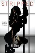 Stripped (Black Opals #1) by Tori St. Claire