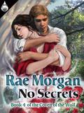 No Secrets (Coven of the Wolf, #4) by Rae Morgan