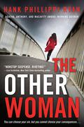 The Other Woman (Jane Ryland & Jake Brogan #1) by Hank Phillippi Ryan