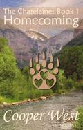 Homecoming (The Chatalaine #1) by Cooper West