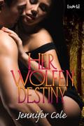 Her Wolfen Destiny by Jennifer Cole