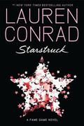 Starstruck (Fame Game #2) by Lauren Conrad
