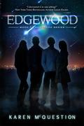 Edgewood (Edgewood #1) by Karen McQuestion