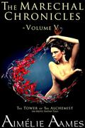 The Tower of the Alchemist (The Marechal Chronicles #5) by Aimélie Aames
