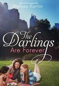 The Darlings are Forever (The Darlings are Forever #1) by Melissa Kantor