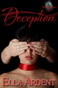 Deception by Ella Ardent