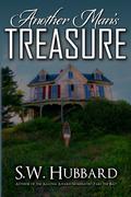 Another Man's Treasure (Palmyrton Estate Sale Mystery Series #1) by S.W. Hubbard