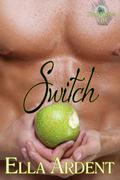 Switch by Ella Ardent