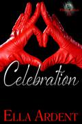 Celebration by Ella Ardent