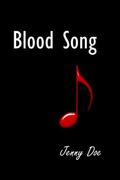 Blood Song (The Iron Trilogy #3) by Jenny Doe
