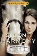 Silent Harmony by Michele Scott