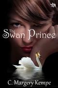 The Swan Prince by C. Margery Kempe