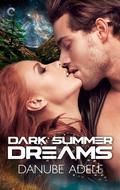 Dark Summer Dreams (Dreamwalkers #2) by Danube Adele