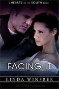 Facing It (Hearts of the South #8) by Linda Winfree