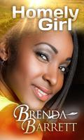 Homely Girl by Brenda A. Barrett