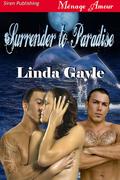 Surrender to Paradise by Linda Gayle