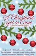 A Christmas Yet to Come by Stephanie Nelson
