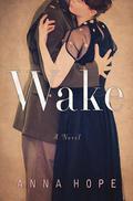 Wake by Anna Hope