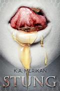 Stung (Zombie Gentlemen) by K.A. Merikan