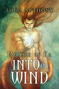 Into the Wind by Shira Anthony, C. (Cody) Kennedy
