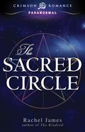 The Sacred Circle by Rachel James