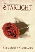 Starlight (Starlight Trilogy #1) by Alexandra Richland