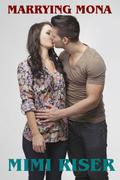 Marrying Mona (LOVESTRUCK, #1) by Mimi Riser