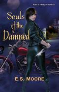 Souls of the Damned (Kat Redding #5) by E.S. Moore