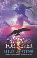 Now and for Never (Never #3) by Lesley Livingston