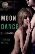 Moon Dance (Cole & Dana #3) by V.J. Chambers