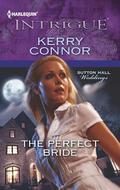 The Perfect Bride (Sutton Hall Weddings #1) by Kerry Connor
