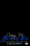 Craving Me, Desiring You by C.M. Stunich