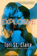 Explosive (Black Opals #3) by Tori St. Claire