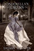 Cinderella's Dress by Shonna Slayton