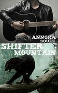 Shifter Mountain: A BBW Paranormal Romance by Annora Soule