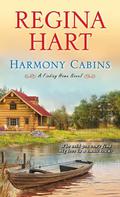 Harmony Cabins (Finding Home #2) by Regina Hart