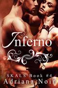Inferno (SKALS #4) by Adriana Noir