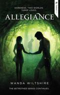 Allegiance by Wanda Wiltshire