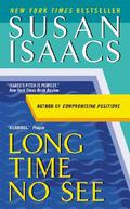 Long Time No See (Judith Singer #2) by Susan Isaacs