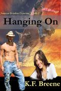 Hanging On by K.F. Breene