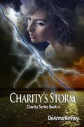 Charity's Storm by DeAnna Kinney