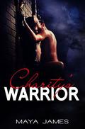 Charity's Warrior (Charity #1) by Maya James