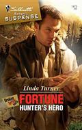 Fortune Hunter's Hero (Broken Arrow Ranch #1) by Linda Turner
