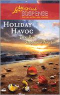 Holiday Havoc: Yuletide Sanctuary\Christmas Target (Emerald Coast 911 #5) by Stephanie Newton