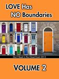 Love Has No Boundaries Anthology: Volume 2 (Don't Read in the Closet Events) by Penny Brandon