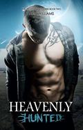 Heavenly Hunted (Heavenly Hell #2) by Aria Williams