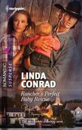 Rancher's Perfect Baby Rescue (Perfect, Wyoming #2) by Linda Conrad