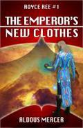 The Emperor's New Clothes by Aldous Mercer